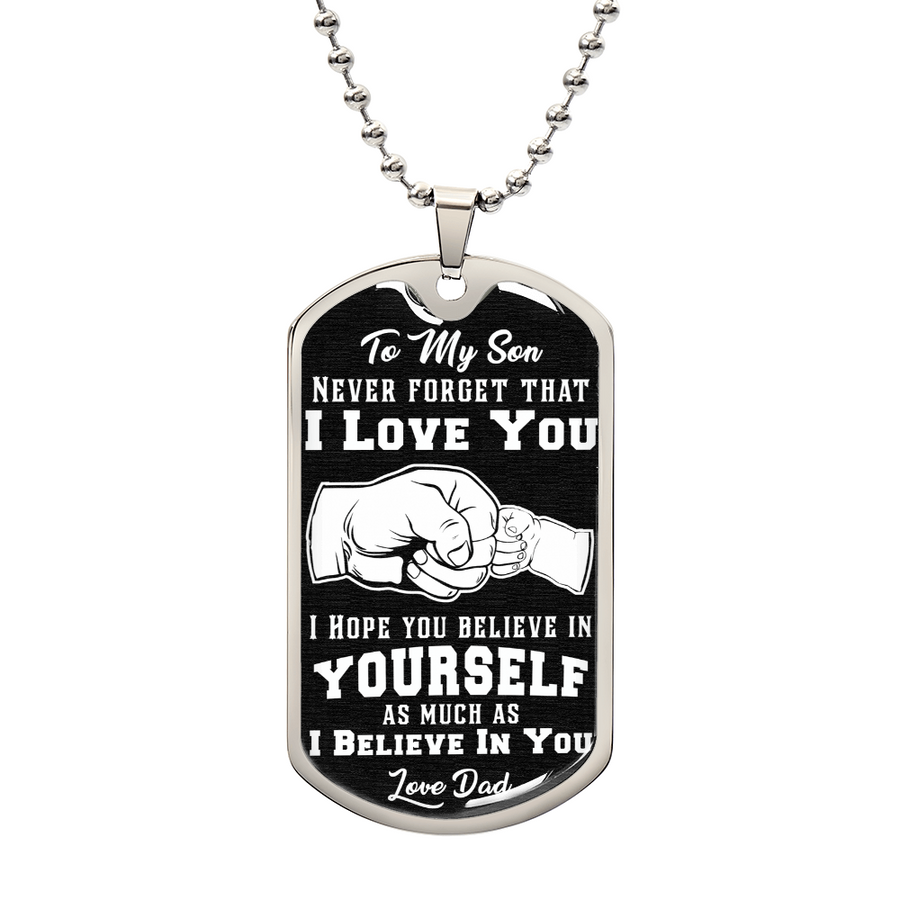 Believe In Yourself - Dog Tag Necklace